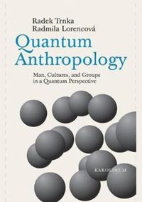 Kniha Quantum Anthropology