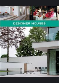 Home Series 10 Designer Houses